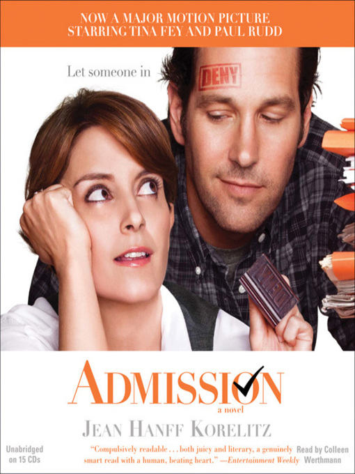 Title details for Admission by Jean Hanff Korelitz - Available